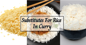 substitutes for rice in curry