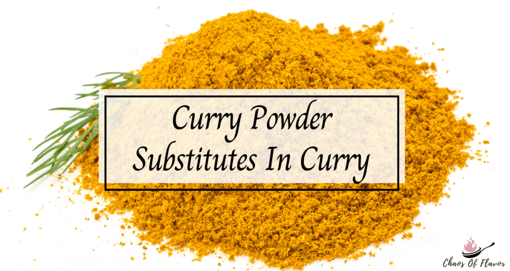 substitutes for curry powder in curry